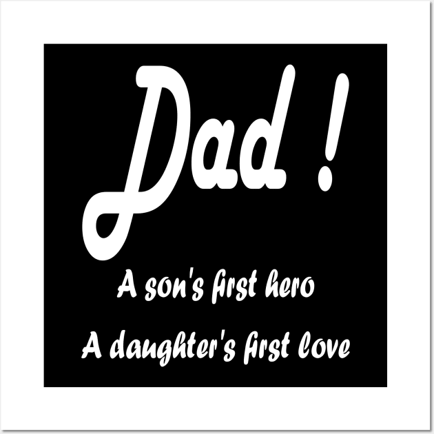 Fathers Day gift Wall Art by HANAN
